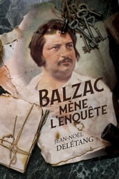 Balzac mène l enquête