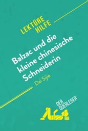 Balzac und die kleine chinesische Schneiderin von Dai Sijie (Lektürehilfe)