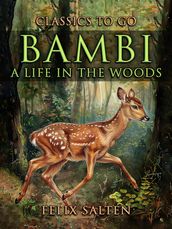 Bambi: A Life In The Woods
