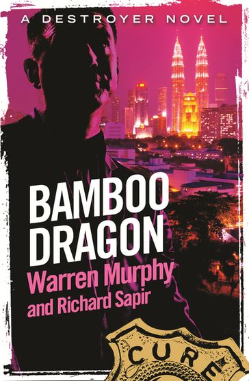 Bamboo Dragon - Richard Sapir - Warren Murphy