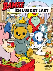 Bamse - En lusket last