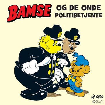 Bamse og de onde politibetjente - Marten Melin