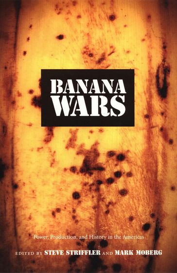Banana Wars - Emily S. Rosenberg - Gilbert M. Joseph
