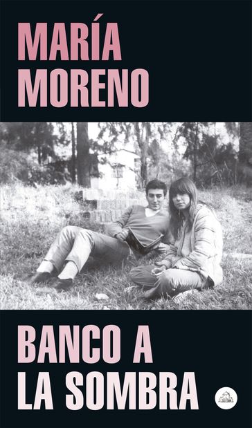 Banco a la sombra - María Moreno