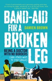 Band-Aid for a Broken Leg