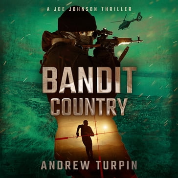 Bandit Country - Andrew Turpin