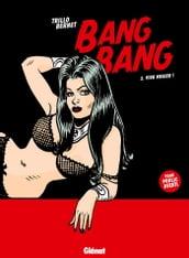 Bang Bang - Tome 02
