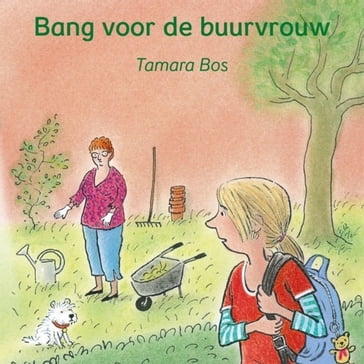 Bang voor de buurvrouw - Tamara Bos