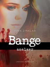 Bange anelser