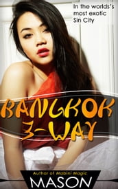 Bangkok Three-Way