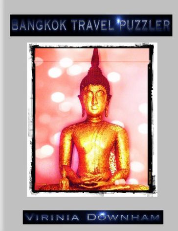 Bangkok Travel Puzzler - Virinia Downham