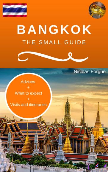 Bangkok the small guide - Nicolas Forgue