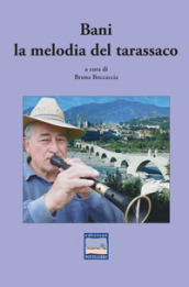 Bani la melodia del tarassaco