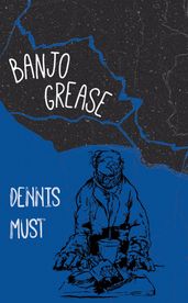 Banjo Grease