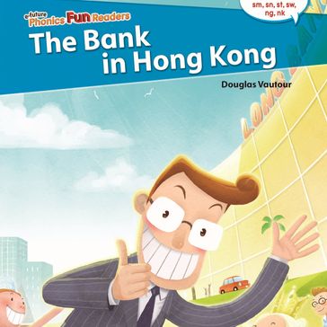 Bank in Hong Kong, The - Douglas Vautour