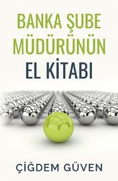 Banka ube Müdürünün El Kitab