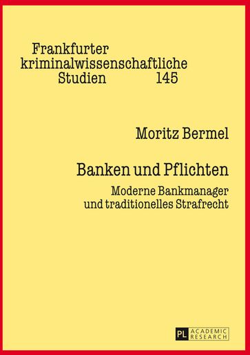 Banken und Pflichten - Moritz Bermel - Prittwitz - Ulfrid Neumann