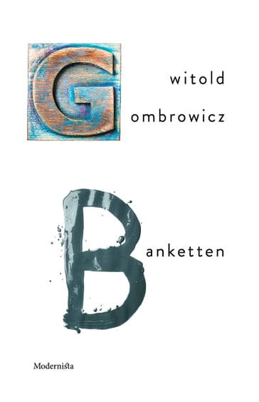 Banketten - Lars Sundh - Witold Gombrowicz