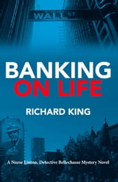 Banking on Life