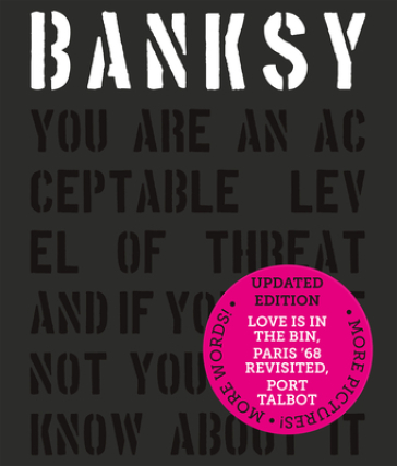 Banksy You Are an Acceptable Level of Threat and if You Were Not You Would Know About It - Patrick Potter