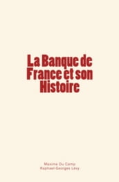 La Banque de France et son Histoire