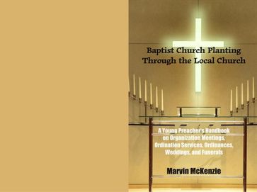 Baptist Church Planting - Marvin McKenzie