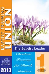 Baptist Leader 1st Quarter 2013