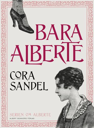 Bara Alberte - Cora Sandel
