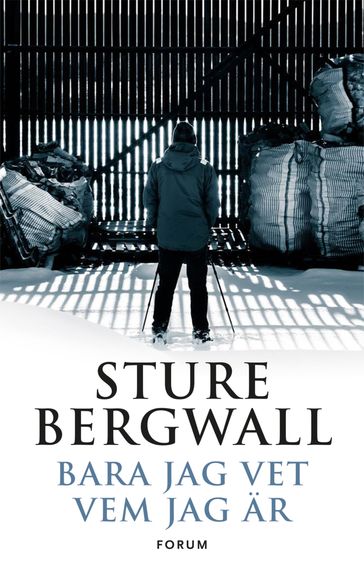 Bara jag vet vem jag ar - Sture Bergwall - Par Wickholm