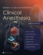 Barash, Cullen, and Stoelting s Clinical Anesthesia