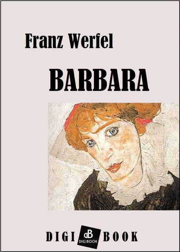 Barbara - Franz Werfel