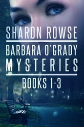 Barbara O Grady Mysteries Box Set, Books 1-3