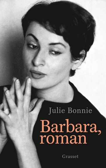Barbara, roman - Julie BONNIE