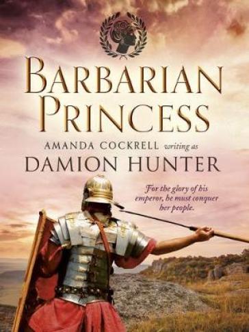 Barbarian Princess - Damion Hunter