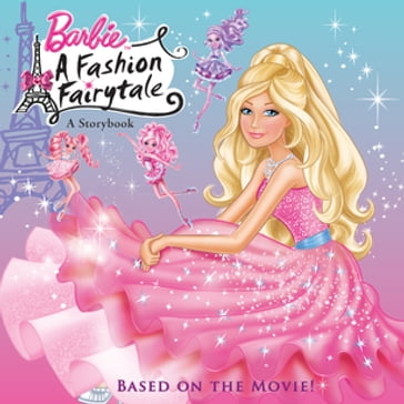 Barbie: A Fashion Fairytale (Barbie) - Elise Allen - Mary Man-Kong