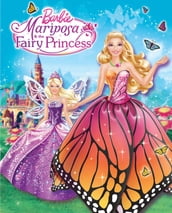 Barbie Mariposa & The Fairy Princess