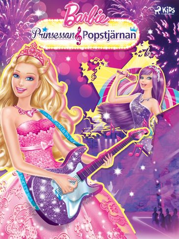 Barbie - Prinsessan & Popstjärnan - Mattel