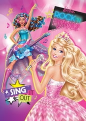 Barbie in Rock  N Royals - Sing It Out (Barbie)