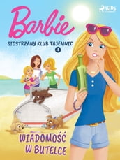 Barbie - Siostrzany klub tajemnic 4 - Wiadomo w butelce