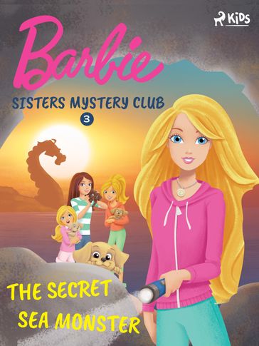 Barbie - Sisters Mystery Club 3 - The Secret Sea Monster - Mattel