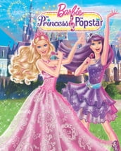 Barbie: The Princess & the PopStar (Barbie)