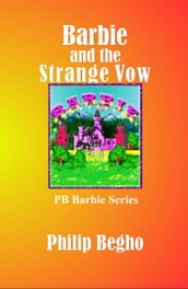 Barbie and the Strange Vow