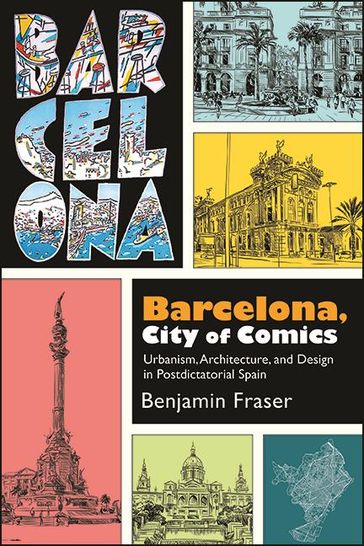 Barcelona, City of Comics - Benjamin Fraser