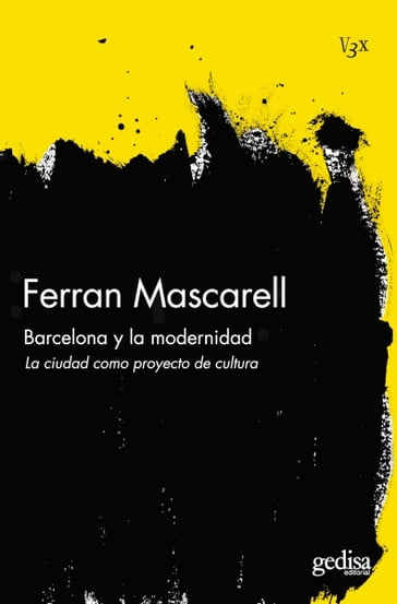 Barcelona y la modernidad - Joan Mascarell