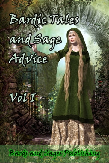 Bardic Tales and Sage Advice - Bards and Sages Publishing