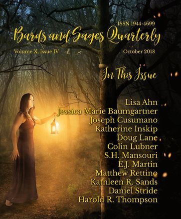 Bards and Sages Quarterly (October 2018) - Harold R. Thompson - Kathleen R. Sands - S.M. Mansouri