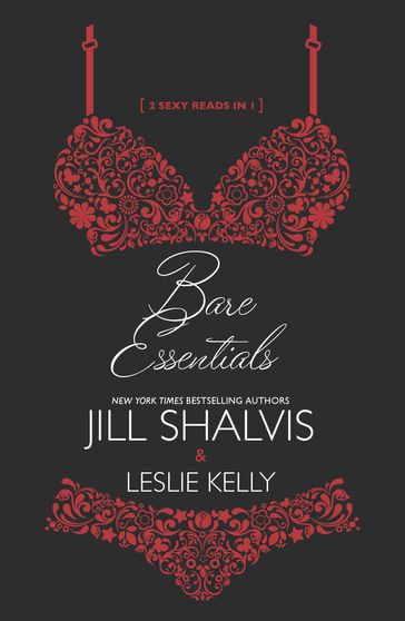 Bare Essentials - Jill Shalvis - Leslie Kelly