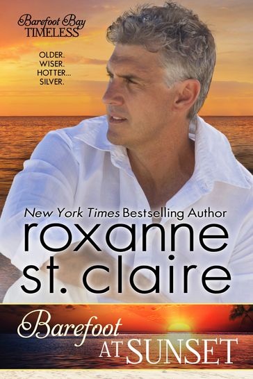 Barefoot at Sunset - Roxanne St. Claire