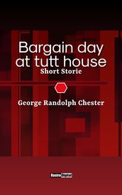 Bargain day at tutt house