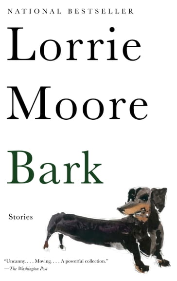 Bark - Lorrie Moore